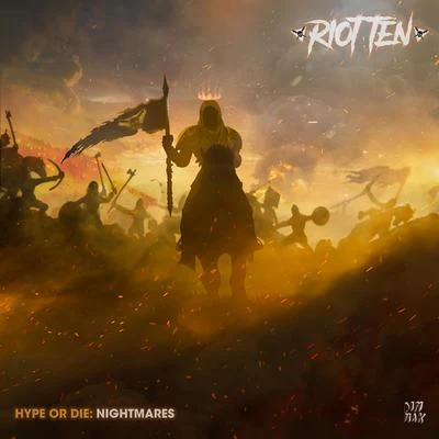 Hype Or Die: Nightmares 专辑 Riot Ten