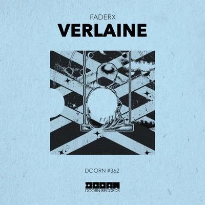 Verlaine 專輯 Nik Wiza/FADERX/Zheno