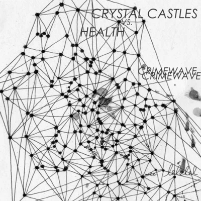 Crystal CastlesSound Remedy Crimewave