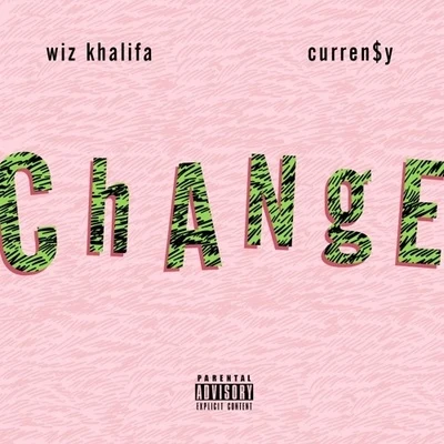 Change 專輯 Wiz Khalifa/Julia Michaels/Hailee Steinfeld/Alessia Cara/DJ Snake