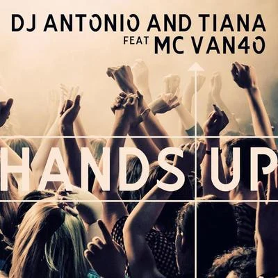 Hands Up 專輯 DJ ANTONIO