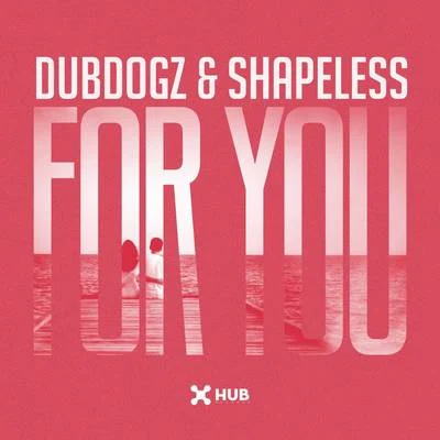 For You 專輯 Negra Li/Dubdogz/Skank