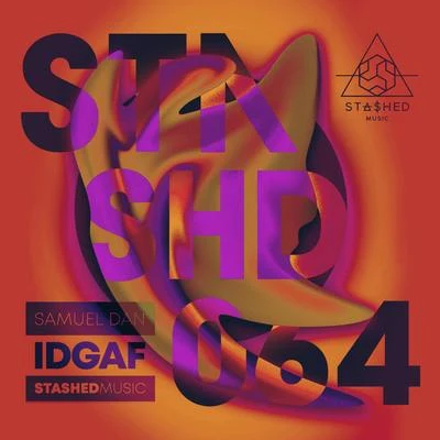 IDGAF 專輯 Samuel Dan/Nick Olivetti