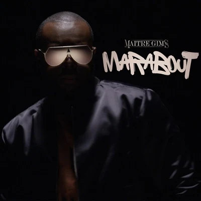 Marabout 專輯 Maître Gims