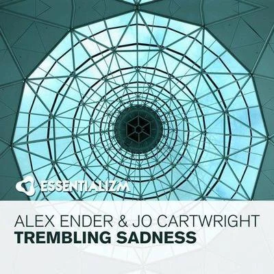 Trembling Sadness 專輯 Alex Ender