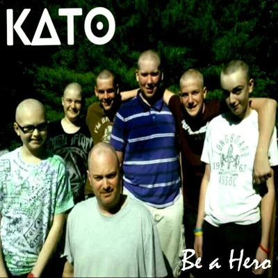 Be a Hero 專輯 Kato