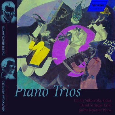 Aza AmintaevaDavid GeringasDmitri KabalevskyFrançois Francoeur WeinbergWeprikShostakovich: Piano Trios