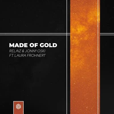 Made Of Gold (feat. Laura Frohnert) 专辑 Jonny Oski