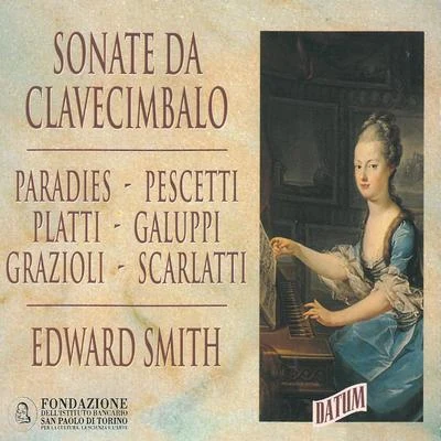 Sonate da clavecimbalo 专辑 Silvia Piccollo/Marco Perrella/Roberto Balconi/Edward Smith/Ursula Joubert