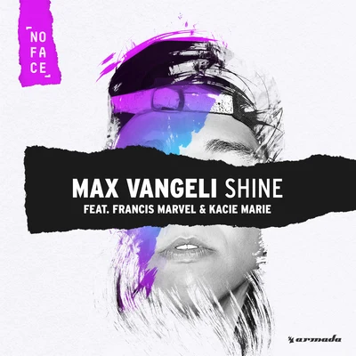 Shine 专辑 Max Vangeli/Dkuul/NoFace Records