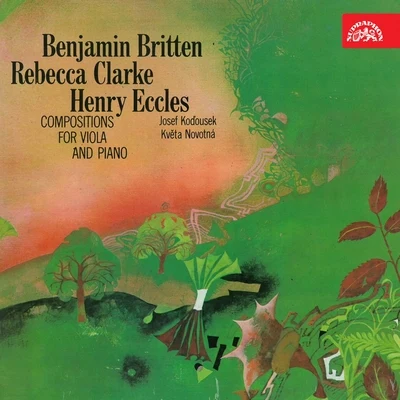 Britten, Clarke, Eccles: Compositions for Viola and Piano 專輯 Kveta Novotna