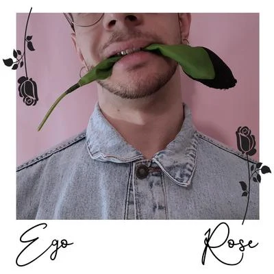 EGO Rose