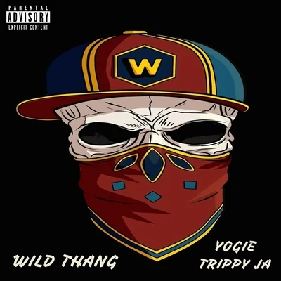 Wild Thang 专辑 Trippy Ja