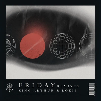 LökiiBRKLYN Friday (Remixes)