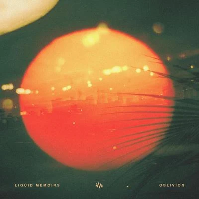 Oblivion 专辑 Liquid Memoirs/Khromi