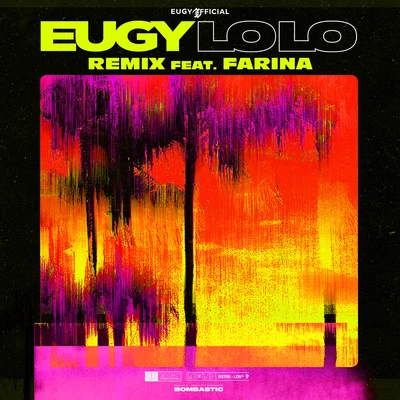 LoLo (Remix) 专辑 Eugy