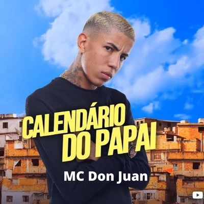 Calendário do Papai 专辑 Mc Don Juan/Elenko Week/Kawe/Mc Hariel/Djonga