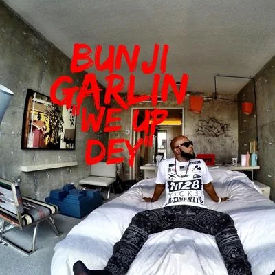 We Up Dey 專輯 Bunji Garlin/Sheriff