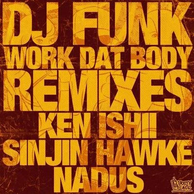 Work Dat Body Remixes 專輯 DJ Funk