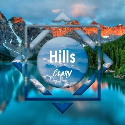 Hills 专辑 Clarv/Arkis