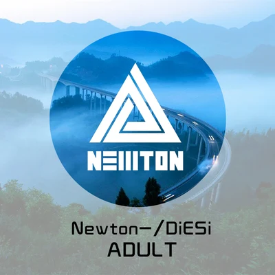 ADULT 專輯 Newton-