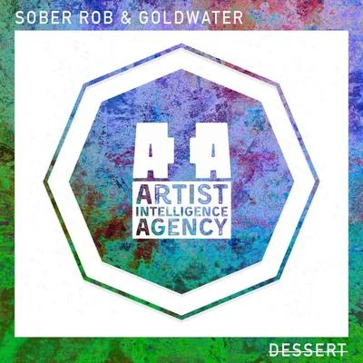 Dessert - Single 专辑 Sober Rob/Tiber