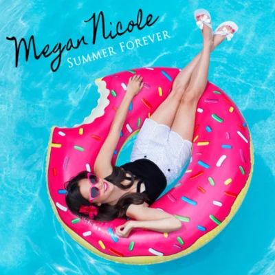 Megan NicoleEppic Summer Forever