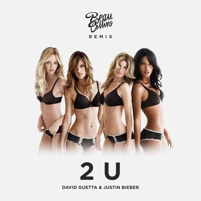 2U (Beau Collins Remix) 專輯 Beau Collins