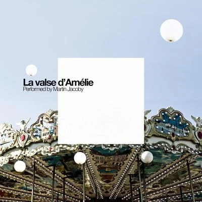 La valse dAmélie 專輯 Yann Tiersen