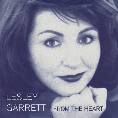 Lesley Garrett From the Heart