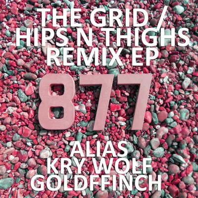 the grid: hips NT high時 (remix) 專輯 My Nu Leng