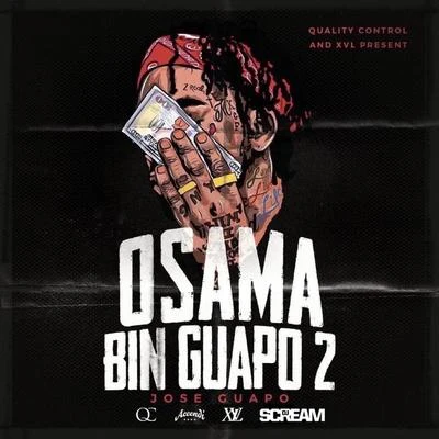 Osama Bin Guapo 2 专辑 Jose Guapo/Philthy Rich/Meezy/D.O.E./Bandgang Masoe