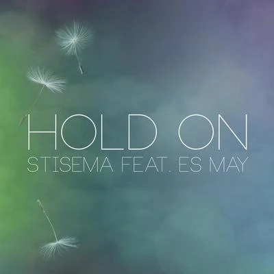 Hold On 專輯 Stisema/Jack Wilby