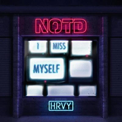 HRVYJonas Blue I Miss Myself