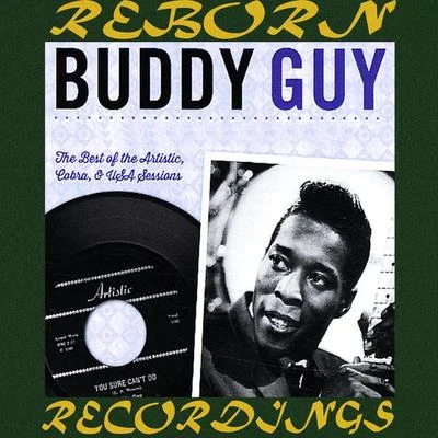 This Is the Beginning - The Artistic And USA Sessions 1958-1963 (HD Remastered) 專輯 Buddy Guy