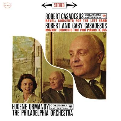 Ravel: lefthand concerto - Mozart: concerto for 2 pianos (remastered) 專輯 Robert Casadesus