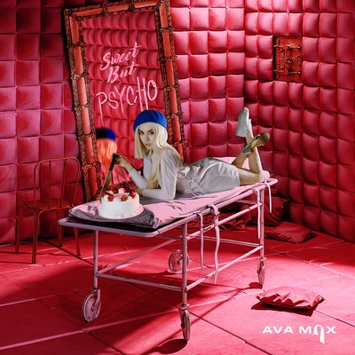 Sweet but Psycho 专辑 AvA MaX