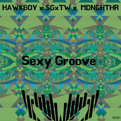 Sexy Groove 專輯 Hawkboy