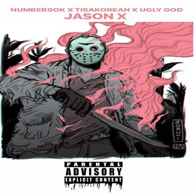 Jason X (feat. TisaKorean, Ugly God) 專輯 Number9ok