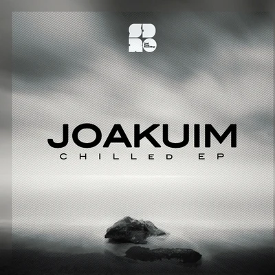 Chilled EP 专辑 Joakuim