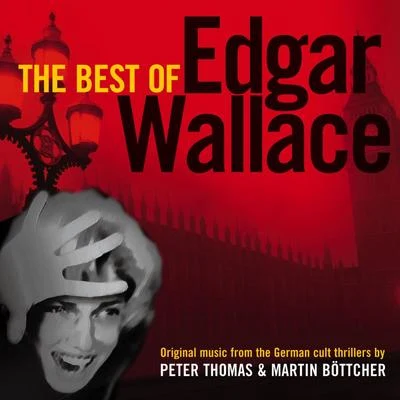 The Best of Edgar Wallace 专辑 Mocambo Astronautic Sound Orchestra/Peter Thomas