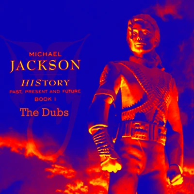 Michael JacksonFedde Le Grand HIStory - Past, Present & Future Book I [The Dubs]