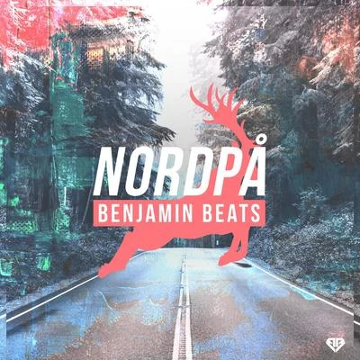 Nordpå 专辑 HEUX/Benjamin Beats