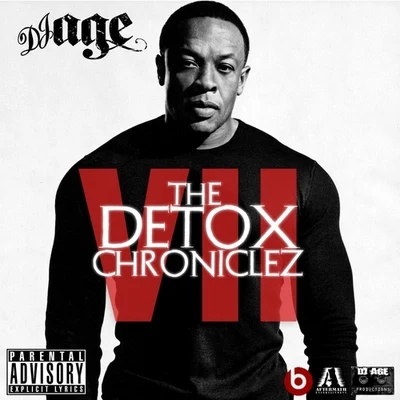 The Detox Chroniclez Vol 7 專輯 Dr. Dre