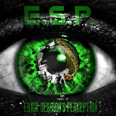 E.S.P. (Erick Sermons Perception) 專輯 Erick Sermon