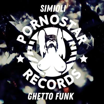 Ghetto Funk 专辑 Discoplex/Simioli/68 Beats/New Order/Robbie Rivera