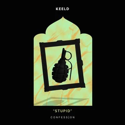 Stupid 專輯 Keeld