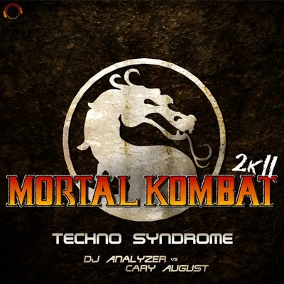 DJ AnalyzerDJ Dean Mortal Kombat 2k11 (Techno Syndrome)