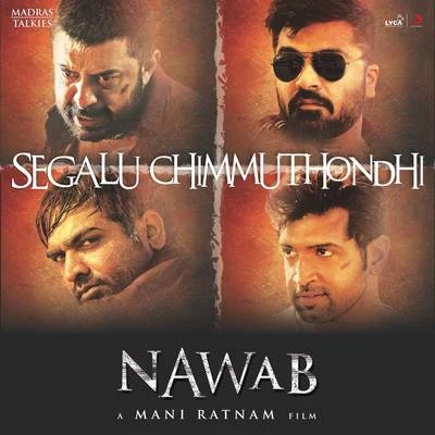 Segalu Chimmuthondhi (From "Nawab") 专辑 A.R. Rahman