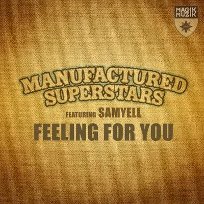 Feeling for You 專輯 Manufactured Superstars/Scarlett Quinn